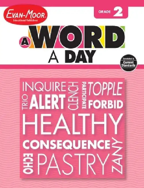 A Word a Day Grade 2 by Evan-Moor Educational Publishers