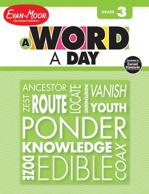 A Word a Day Grade 3 by Evan-Moor Educational Publishers