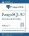 PostgreSQL 9.0 Official Documentation - Volume V. Internals and Appendixes by PostgreSQL Global Development Group