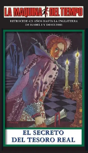 El Secreto Del Tesoro Real-LA MAQUINA DEL TIEMPO: La Maquina del Tiempo by Gaskin, Carol