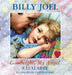 Goodnight, My Angel - A Lullaby by Billy Joel