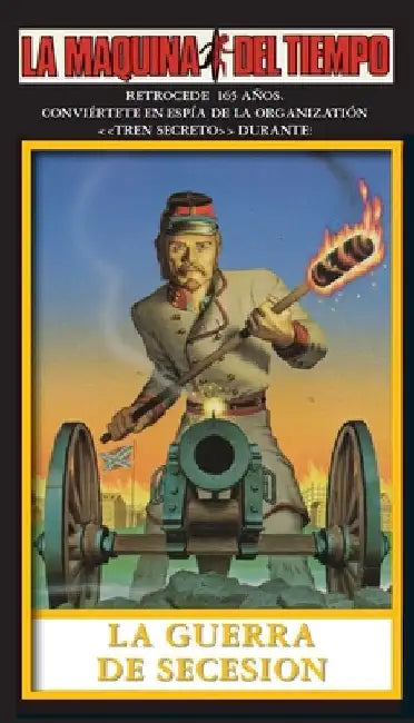 La Guerra De Secession: La Maquina del Tiempo by Perry, Steve