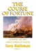 The Course of Fortune-A Novel of the Great Siege of Malta Vol. 1 by Tony Rothman