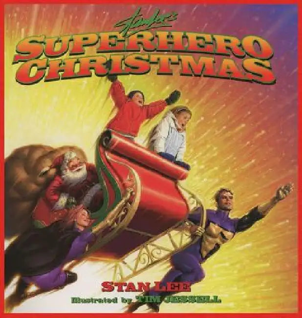 Stan Lee's Superhero Christmas by Stan Lee