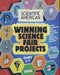 Scientific American, Winning Science Fair Projects, Grades 5-7 by Bob Friedhoffer