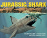 Jurassic Shark by Karen Carr