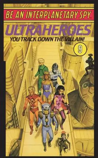 Be an Interplanetary Spy: Ultraheroes by Len Neufeld