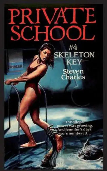 Private School #4, Skeleton Key by Steven Charles