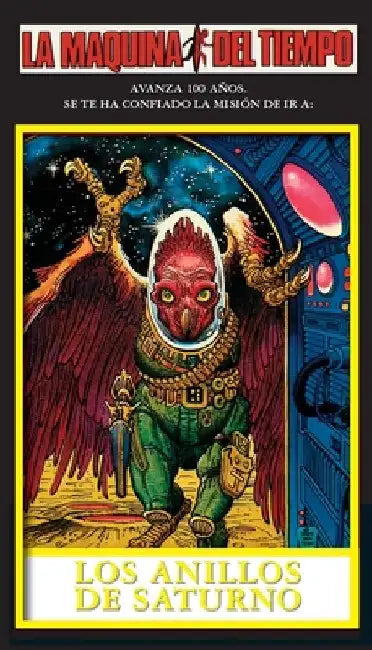 Los Anillos De Saturno: La Maquina del Tiempo by Cover, Arthur Byron