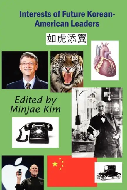 Interests of Future Korean-American Leaders by Minjae Kim, Julia Jeon, Julius Im