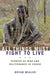All Things Must Fight to Live by Tony Parisi