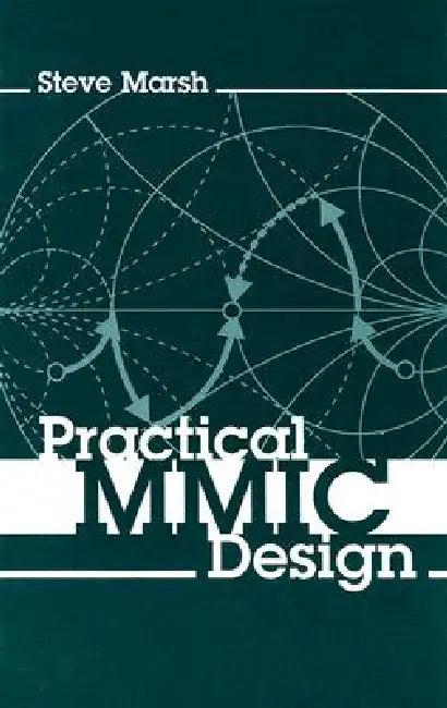 Practical MMIC Design by Steve Marsh
