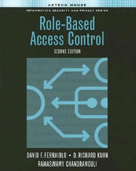 Role-Based Access Control, Second Editi by David F. Ferraiolo