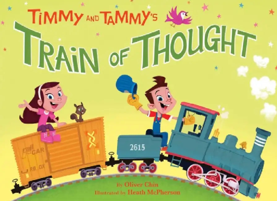 Timmy and Tammy's Train of Thought by Oliver Chin, Heath McPherson