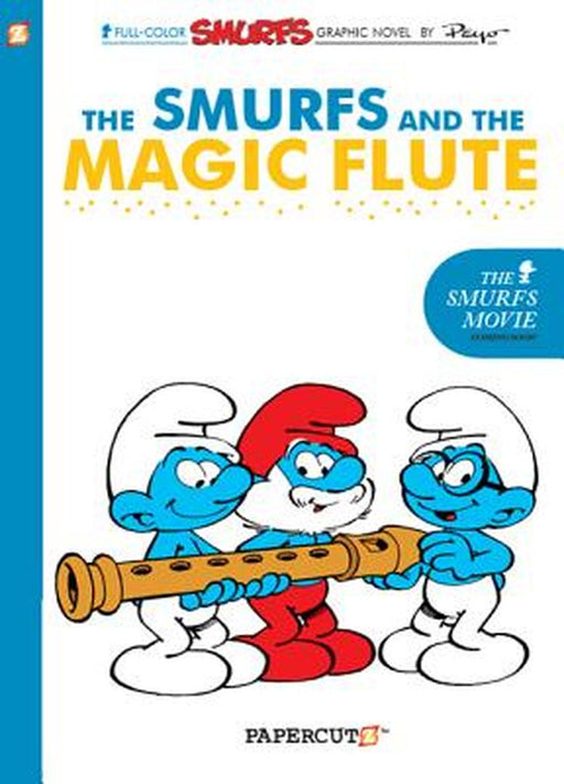 The Smurfs #2: The Smurfs and the Magic Flute (The Smurfs Graphic Novels) by Yvan Delporte