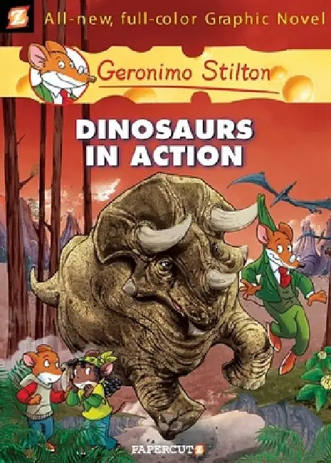 Dinosaurs in Action by Geronimo Stilton