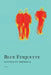 Blue Etiquette by Kathleen Driskell