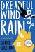 Dreadful Wind & Rain by Diane Gilliam