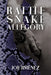 Rattlesnake Allegory by Joe Jiminez
