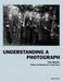 Understanding a Photograph by John Berger