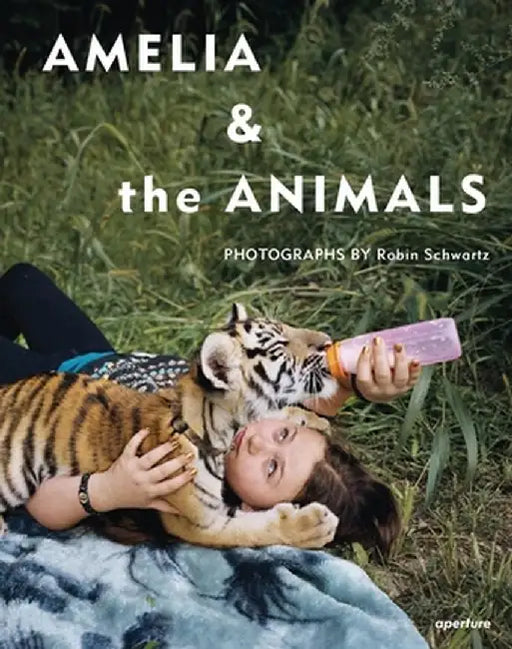 Robin Schwartz: Amelia and the Animals by Robin Schwartz