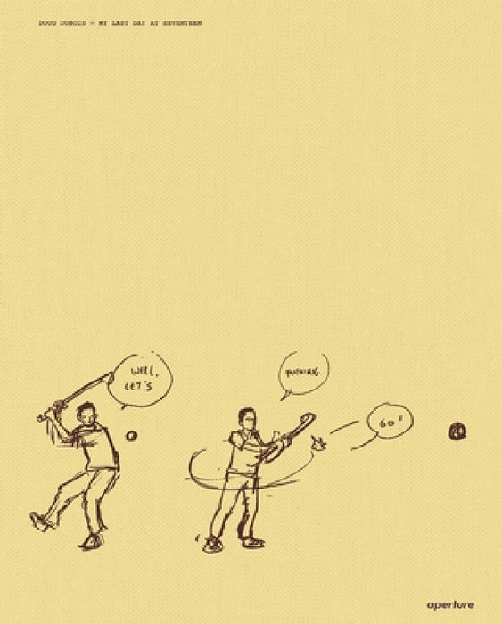 Doug Dubois: My Last Day at Seventeen by Doug DuBois, Doug DuBois, Patrick Lynch