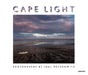 Joel Meyerowitz: Cape Light by Joel Meyerowitz, Joel Meyerowitz, Bruce K. MacDonald