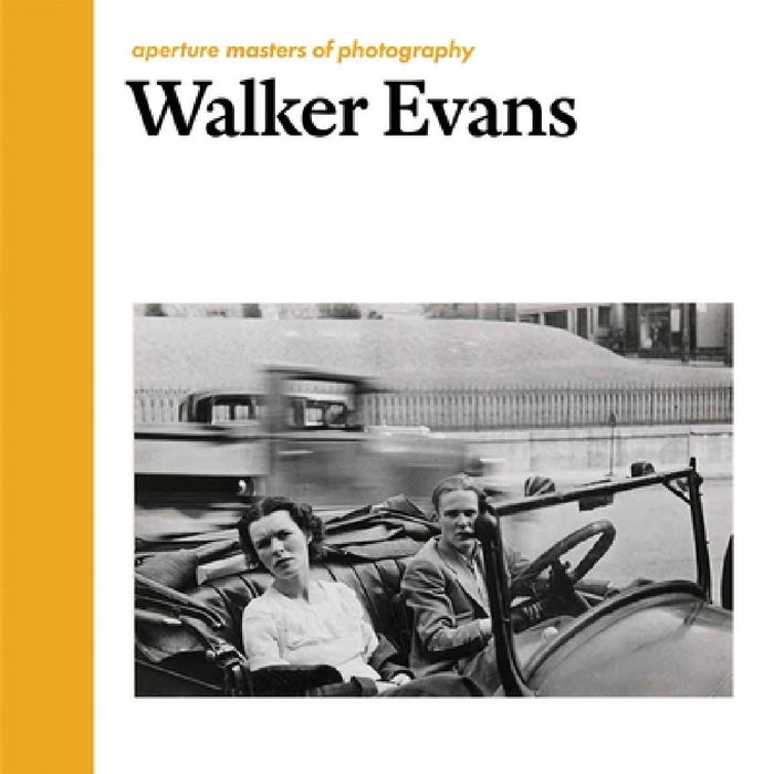 Walker Evans: Aperture Masters of Photography by Walker Evans, Walker Evans, David Campany