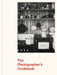 The Photographer's Cookbook by George Eastman Museum