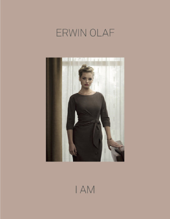 Erwin Olaf: I Am by Erwin Olaf, Erwin Olaf, Mattie Boom