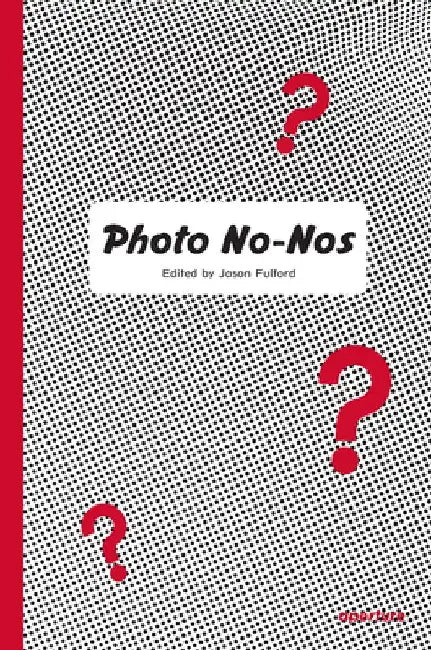 Photo No-Nos by Jason Fulford