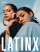 Latinx: Aperture 245 by Aperture, Pilar Tompkins Rivas