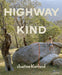 Justine Kurland: Highway Kind by Justine Kurland