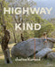 Justine Kurland: Highway Kind by Justine Kurland