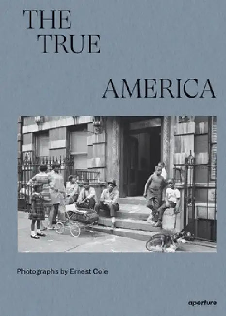Land of the Free: Ernest Cole's Photographs of America by Ernest Cole