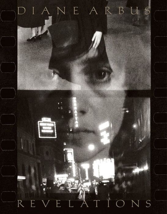 Diane Arbus: Revelations by Arbus, Diane