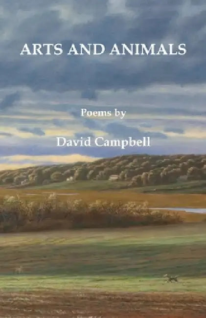 Arts and Animals by David Campbell