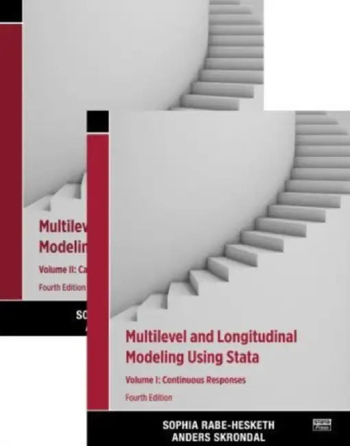 Multilevel and Longitudinal Modeling Using Stata, Volumes I and II by Sophia Rabe-Hesketh