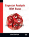 Bayesian Analysis with Stata by John Thompson