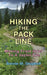 Hiking the Pack Line: Moving from Grief to a Joyful Life by Bonnie M. Shapbell