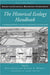The Historical Ecology Handbook: A Restorationist's Guide to Reference Ecosystems by Dave Egan, Evelyn A. Howell, Curt Meine