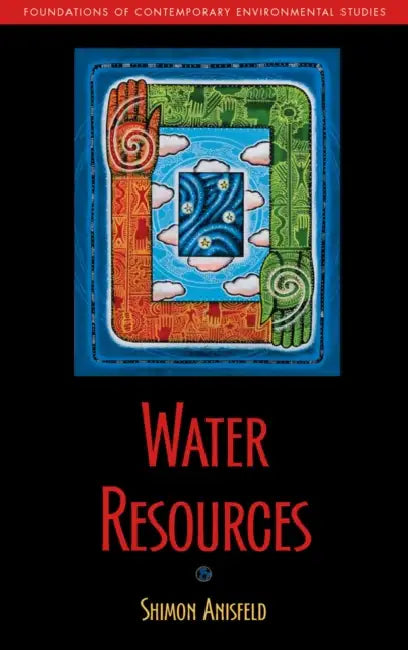 Water Resources by Shimon C. Anisfeld