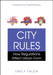 City Rules: How Regulations Affect Urban Form by Emily Talen