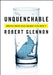 Unquenchable: America's Water Crisis and What to Do about It by Robert Jerome Glennon