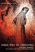 Dark Way to Paradise: Dante's Inferno in Light of the Spiritual Path by Jennifer D. Upton, Upton Charles