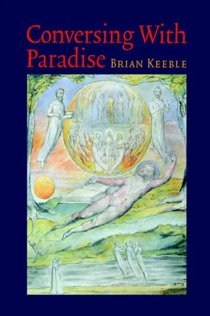 Conversing with Paradise by Brian Keeble