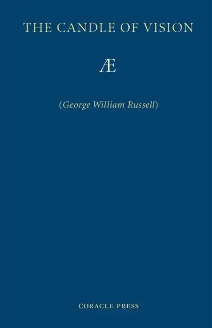 The Candle of Vision by George William Russell, Ae