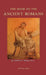 The Book of the Ancient Romans by Mills, Dorothy