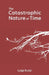 The Catastrophic Nature of Time by Luigi Russi