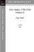 John Adams: 1784-1826 Volume II by Page Smith